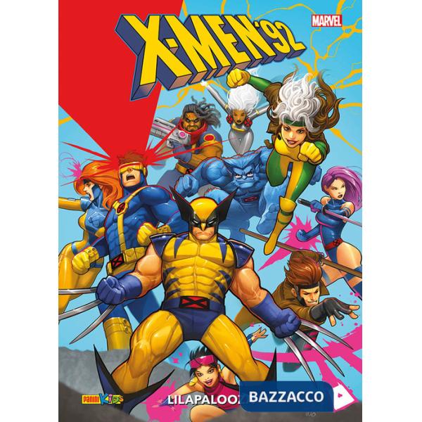 X-Men '92. Vol. 2: Lilapalooza