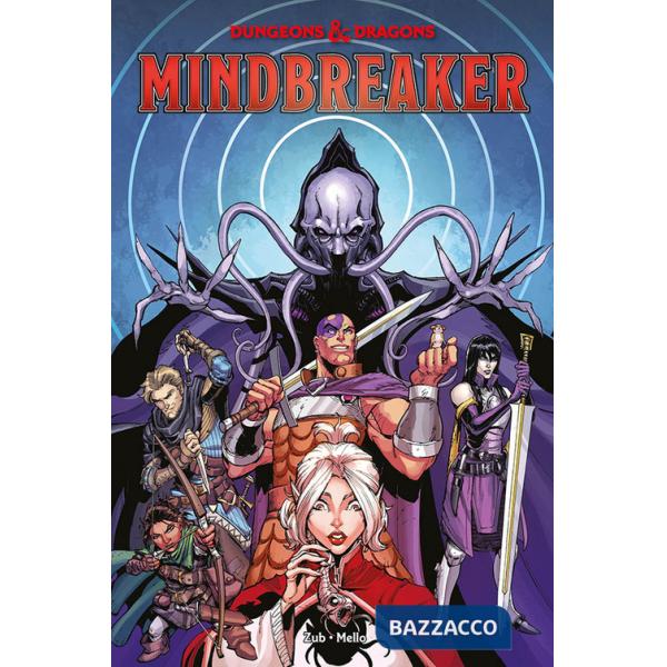 Dungeons & Dragons. Vol. 8: Mindbreaker