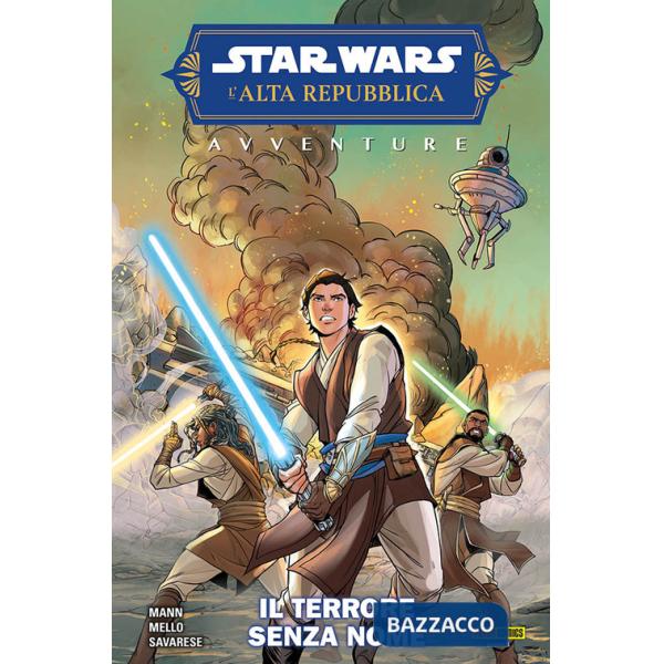Terrore senza nome. Avventure. L'Alta Repubblica. Star Wars (Il)