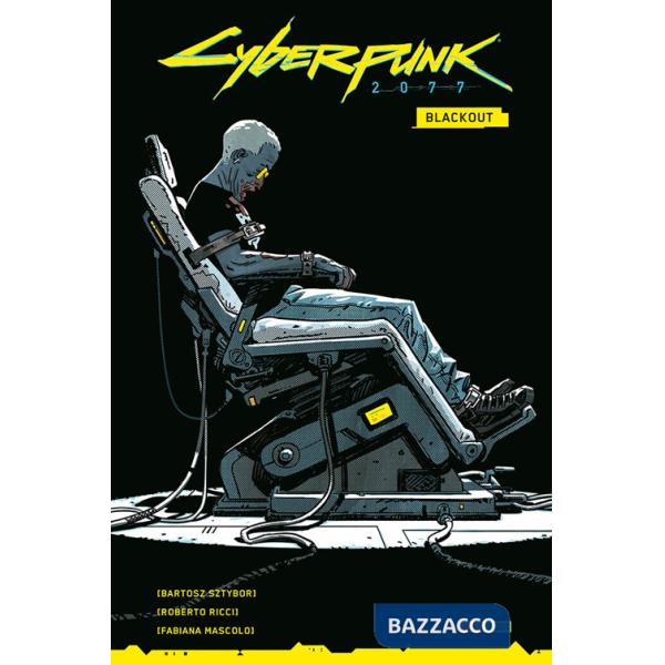 Blackout. Cyberpunk 2077