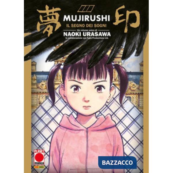 Mujiruchi. Il segno dei sogni