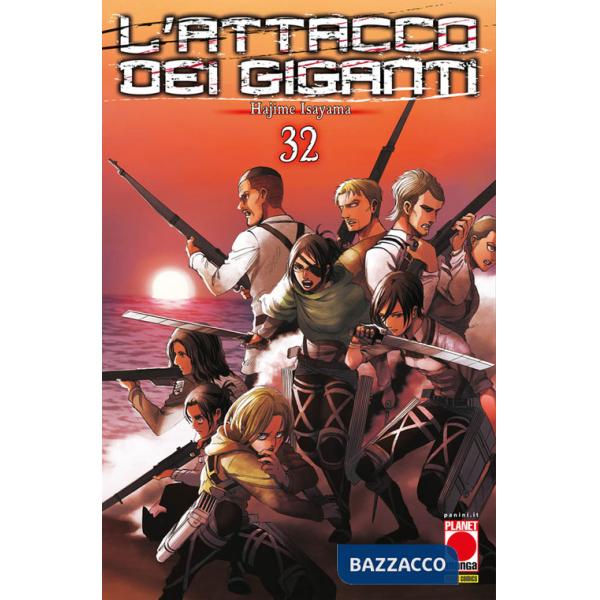 Attacco dei giganti (L'). Vol. 32