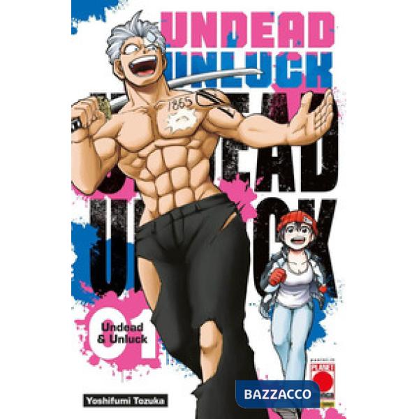 Undead unluck. Vol. 1: Undead & unluck