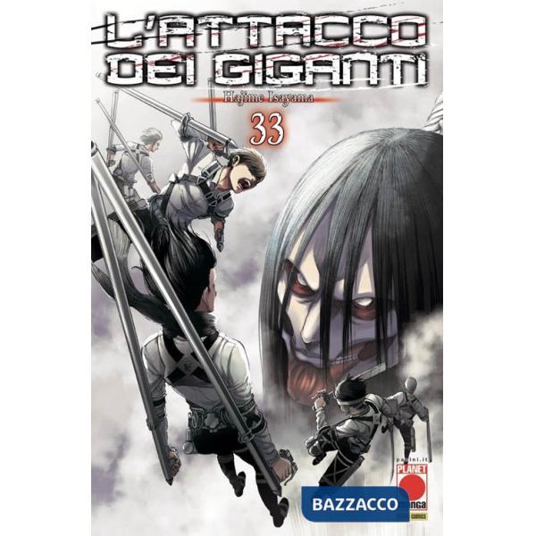 Attacco dei giganti (L'). Vol. 33