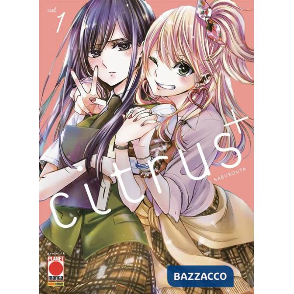 Citrus+. Vol. 1