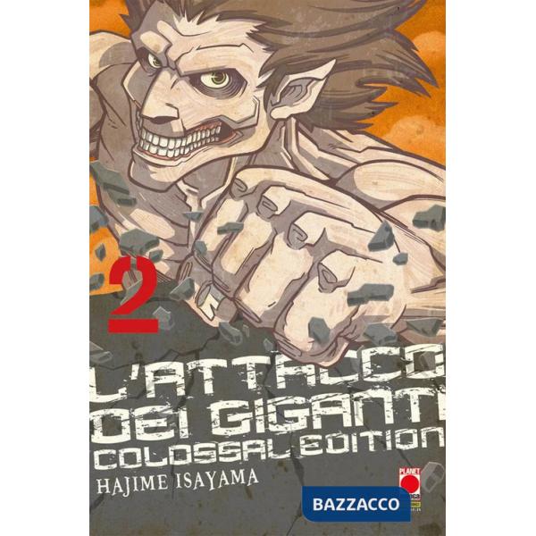 Attacco dei giganti. Colossal edition (L'). Vol. 2