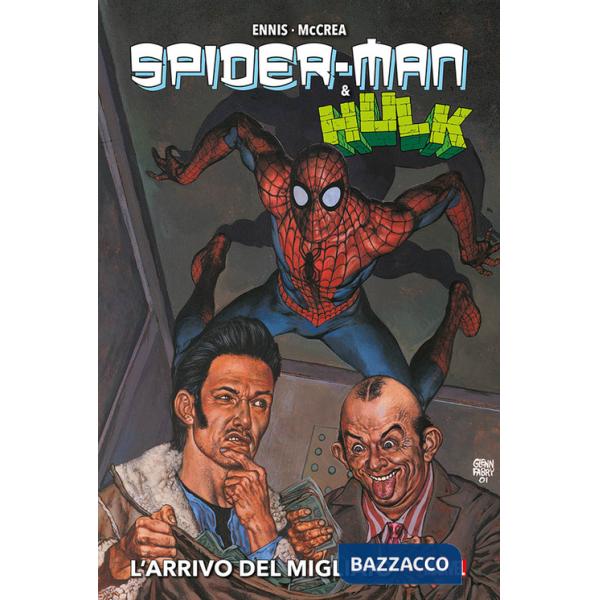 Arrivo del migliaio. Spider-Man & Hulk (L')