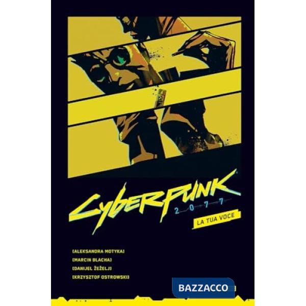 Tua voce. Cyberpunk 2007 (La)