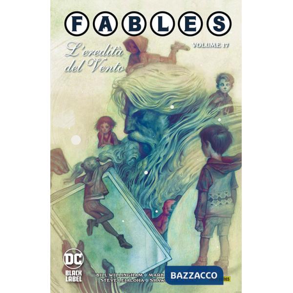 Fables. Vol. 17: L' eredità del vento