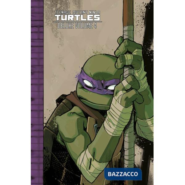 Teenage Mutant Ninja Turtles deluxe. Vol. 4