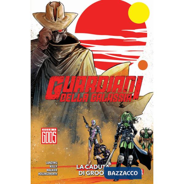 Guardiani della galassia. Vol. 1: La caduta di Groot