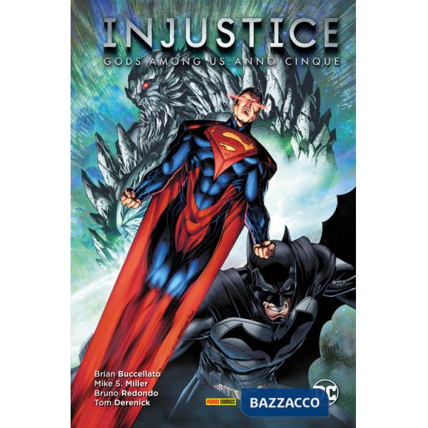 Injustice. Gods among us: Anno cinque