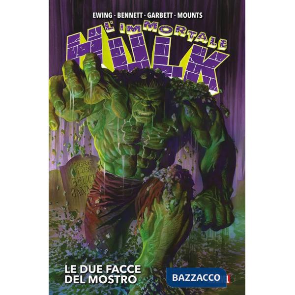 Immortale Hulk (L'). Vol. 1: Le due facce del mostro