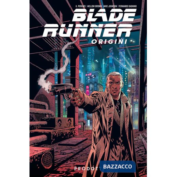 Blade Runner: origini. Vol. 1
