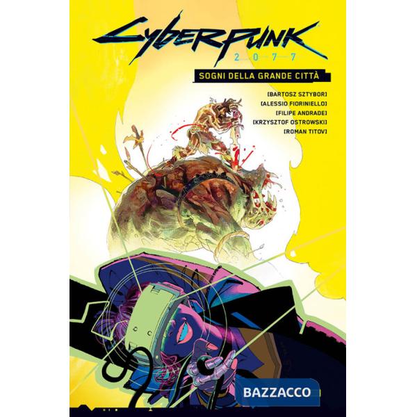 Sogni della grande città. Cyberpunk 2077