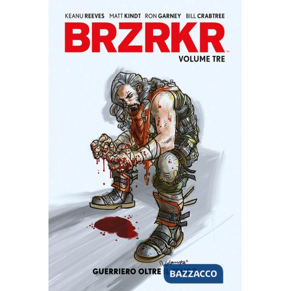 Brzrkr. Vol. 3: Guerriero oltre il tempo