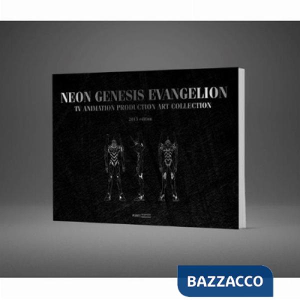 Neon Genesis Evangelion. TV animation production art collection. 2015 edition. Ediz. a colori