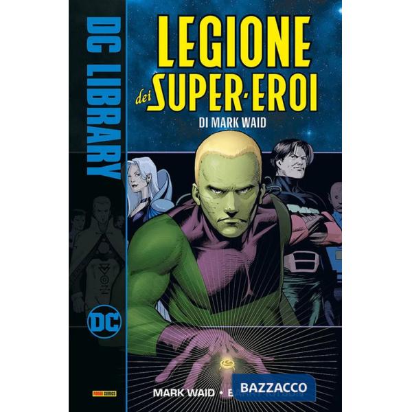 Legione dei super eroi (La)