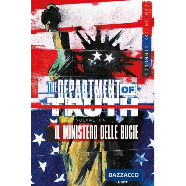 Department of truth (The). Vol. 4: Il ministero delle bugie