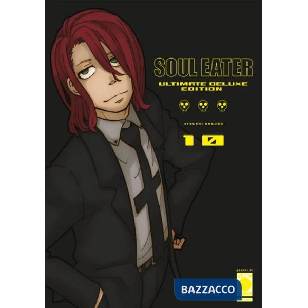 Soul eater. Ultimate deluxe edition. Vol. 10