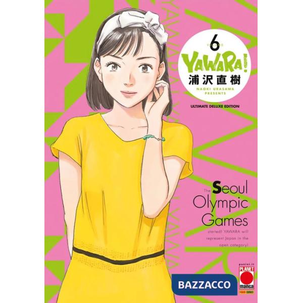 Yawara! Ultimate deluxe edition. Vol. 6