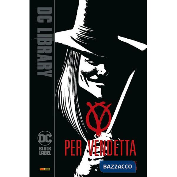 V per vendetta. Nuova ediz.