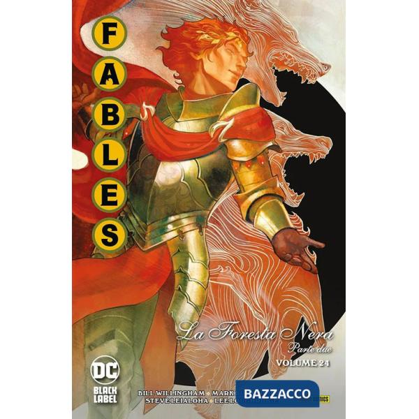 Fables. Vol. 24: La foresta nera. Parte due