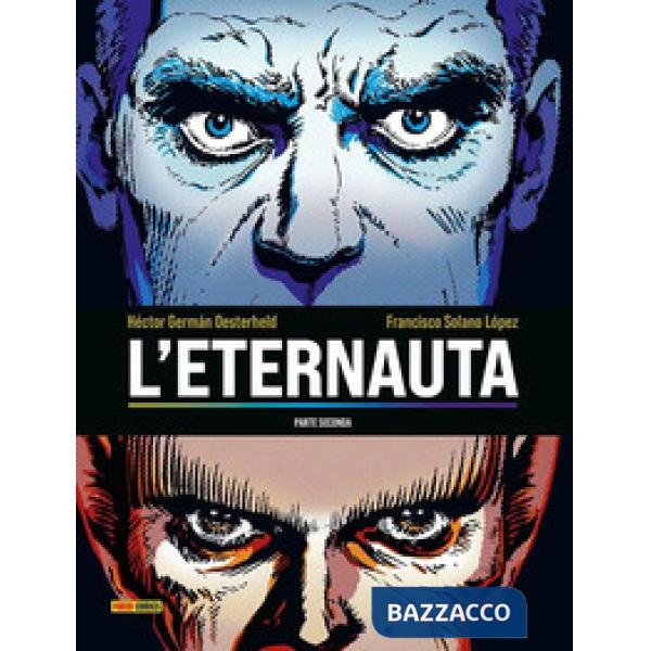 Eternauta. Parte seconda (L')