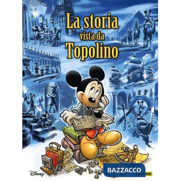 Storia vista da Topolino (La)