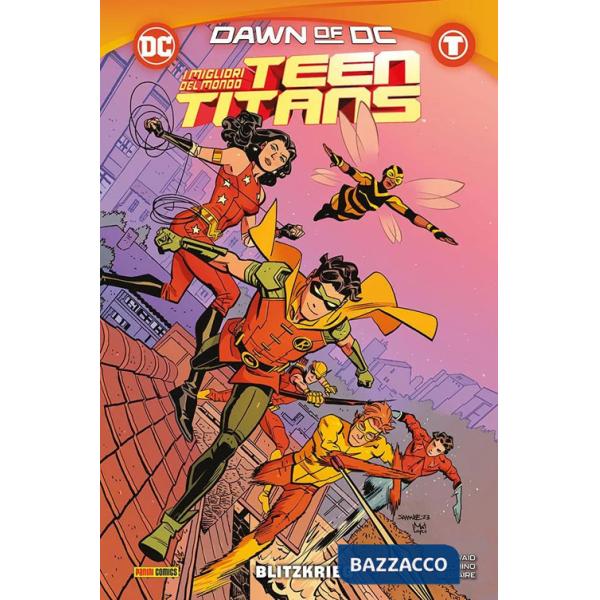 Teen titans. I migliori del mondo