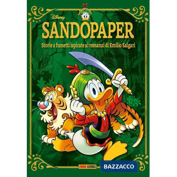 Sandopaper. Storie a fumetti ispirate ai romanzi di Emilio Salgari