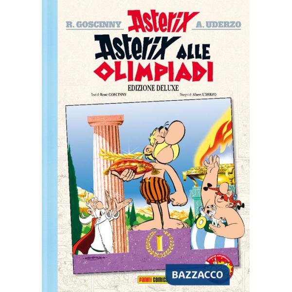 Asterix alle Olimpiadi. Ediz. deluxe