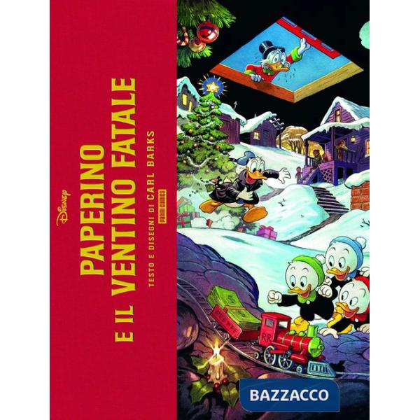 Paperino e il ventino fatale. Ediz. superdeluxe