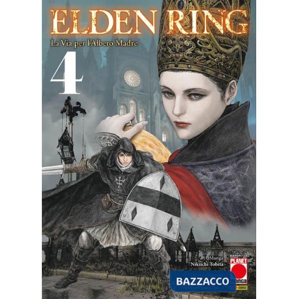 Elden Ring. La via per l'albero madre. Vol. 4