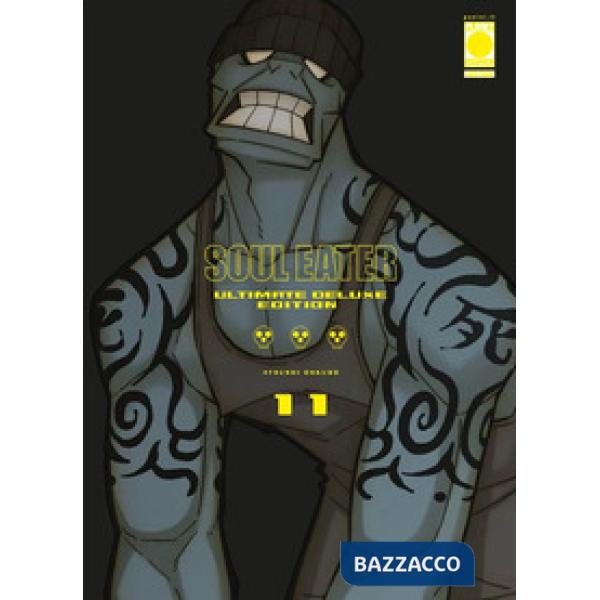 Soul eater. Ultimate deluxe edition. Vol. 11