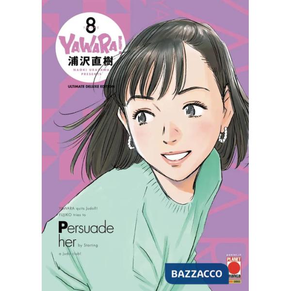 Yawara! Ultimate deluxe edition. Vol. 8