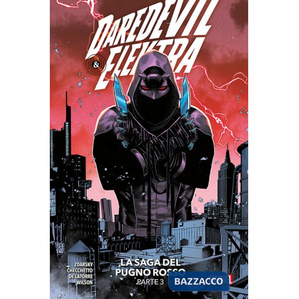 Daredevil. Vol. 10: La saga del Pugno Rosso. Parte 3