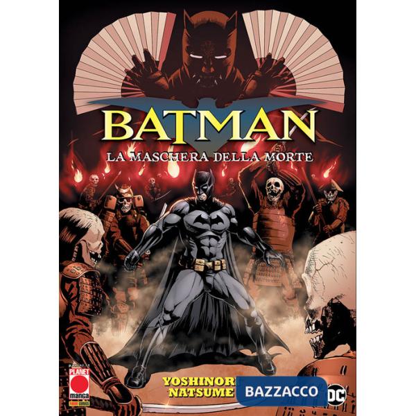 Maschera della morte. Batman (La)