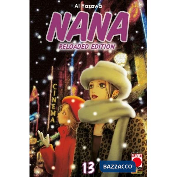 Nana. Reloaded edition. Vol. 13