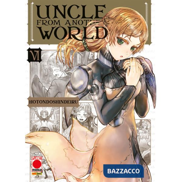 Uncle from another world. Vol. 6