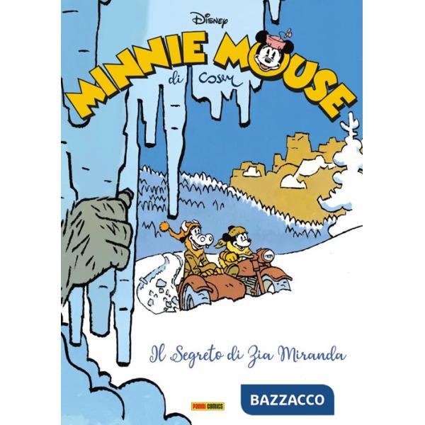 Segreto di zia Miranda. Minnie Mouse (Il)