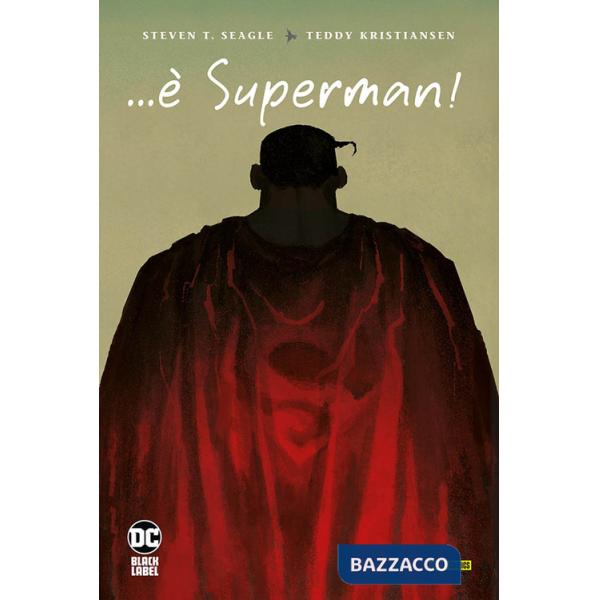 ...È Superman!