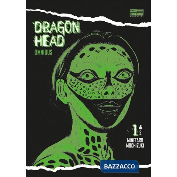 Dragon Head. Omnibus. Vol. 1