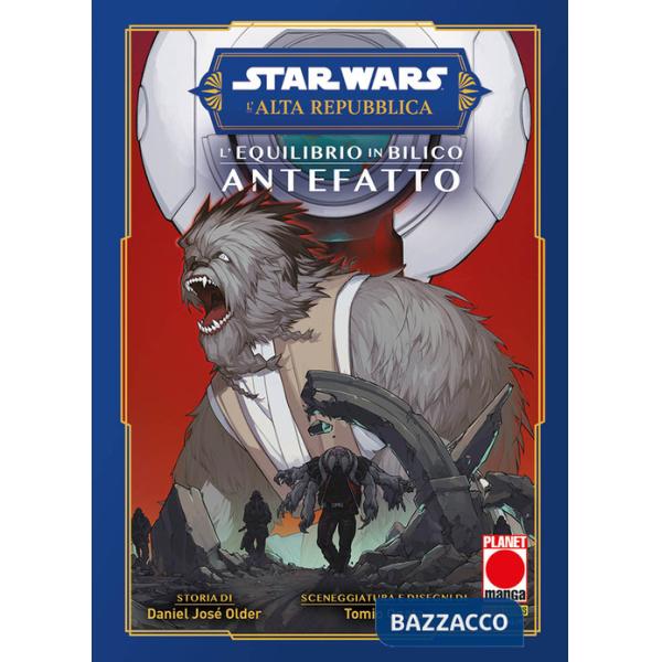 Equilibrio in bilico. Antefatto. L'Alta Repubblica. Star Wars (L')