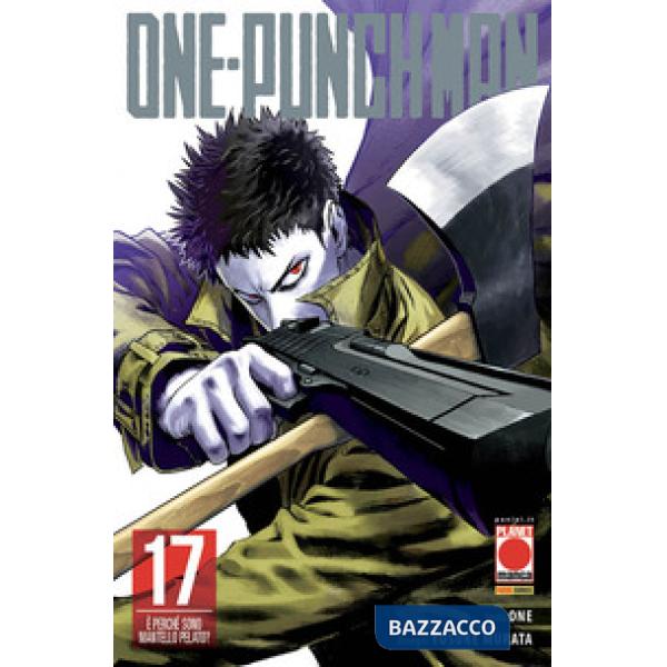 One-Punch Man. Vol. 17: È perché sono mantello pelato?