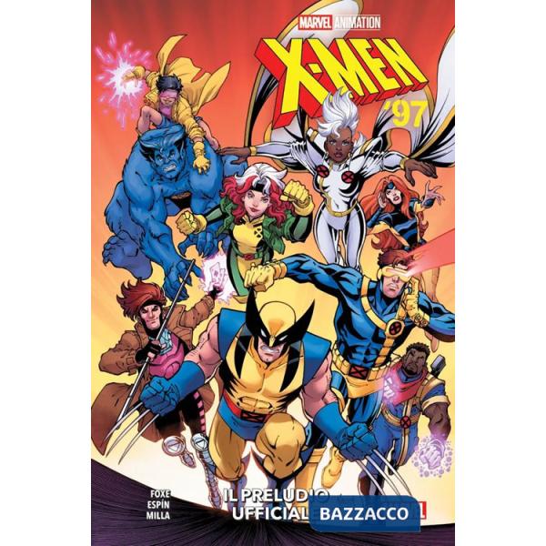 Preludio ufficiale. X-Men '97 (Il)