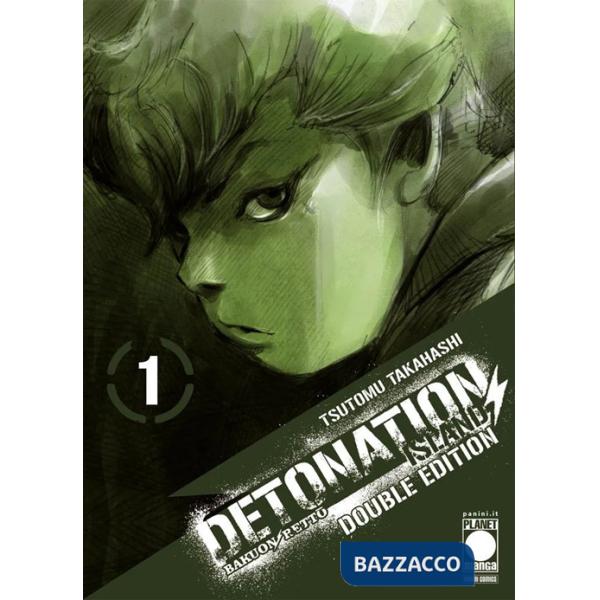 Detonation Island. Double edition. Vol. 1