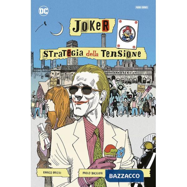 Joker. Strategia della tensione. Artist edition