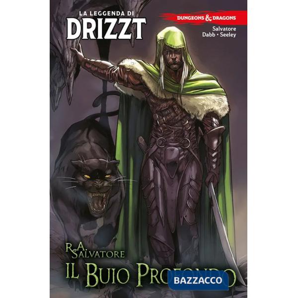 Dungeons & Dragons. La leggenda di Drizzt. Vol. 1: Il buio profondo