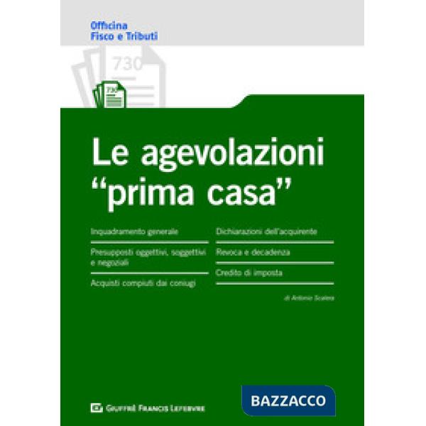 Le agevolazioni prima casa